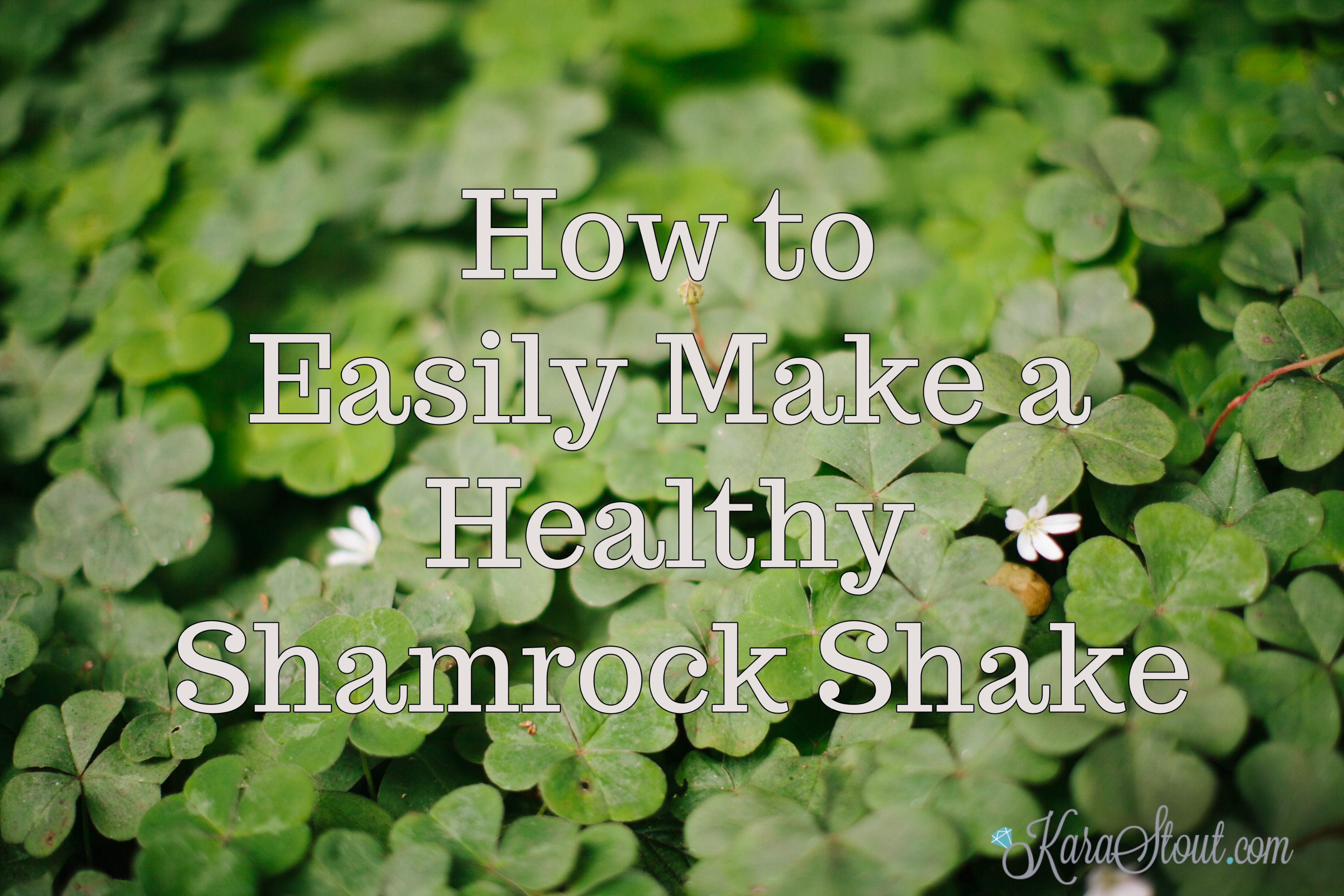 How to Easily Make a Healthy Shamrock Shake